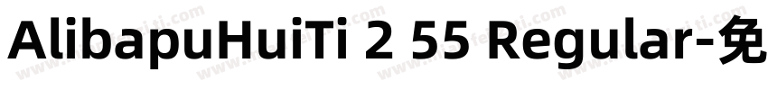 AlibapuHuiTi 2 55 Regular字体转换